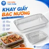 Khay giấy bạc nướng